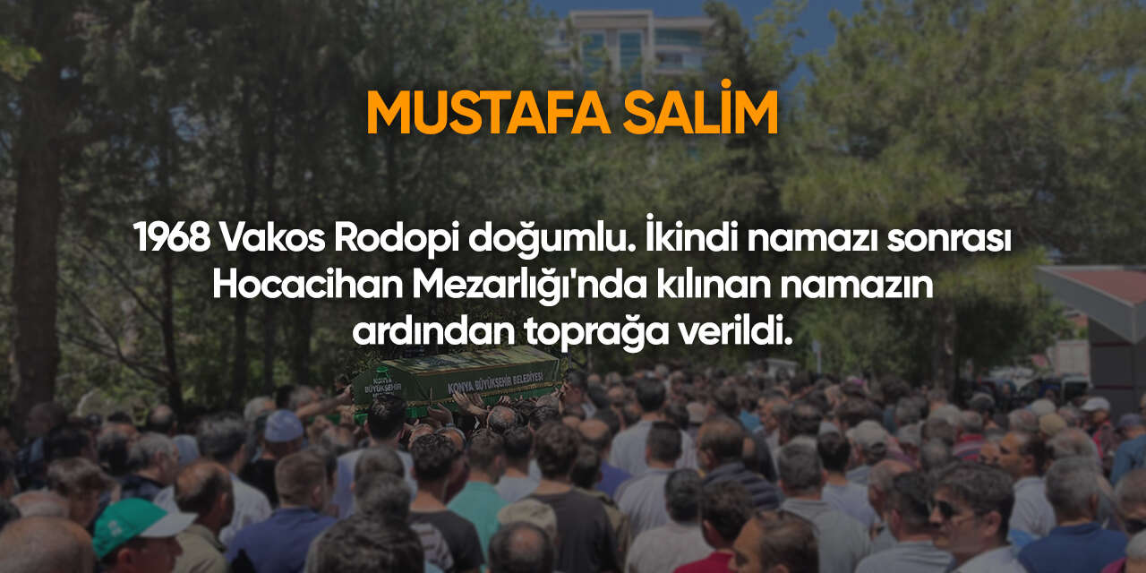 Konya'da bugün vefat edenler | 7 Ağustos 2026 5